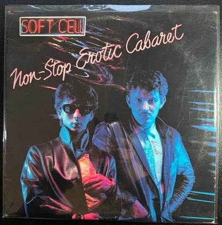 Soft Cell – Non-Stop Erotic Cabaret (Used) - Maple City Music