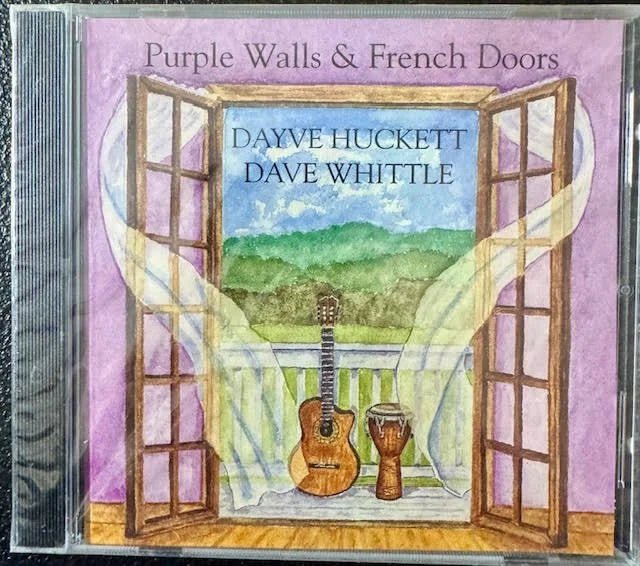 Dayve Huckett & Dave Whittle – Purple Walls & French Doors (CD, 1996, Independent) - Maple City Music