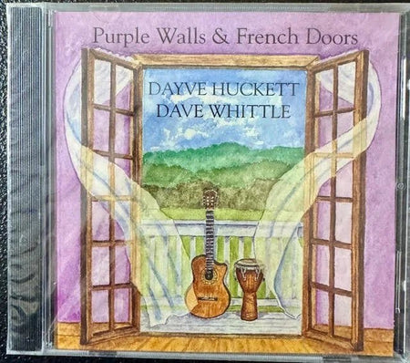 Dayve Huckett & Dave Whittle – Purple Walls & French Doors (CD, 1996, Independent) - Maple City Music