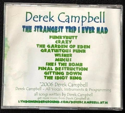 Derek Campbell – The Strangest Trip I Ever Had (CD, Album, 2006, Independent) - Maple City Music