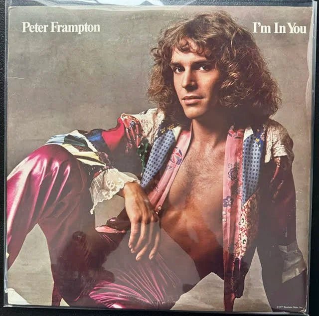 Peter Frampton – I’m in You (LP, Album, 1977, A&M SP-4704, CRC) - Maple City Music