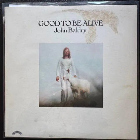 John Baldry – Good To Be Alive (Used) - Maple City Music