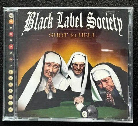 Black Label Society – Shot To Hell (CD, 2006, Roadrunner Records 168 618 048-2) - Maple City Music