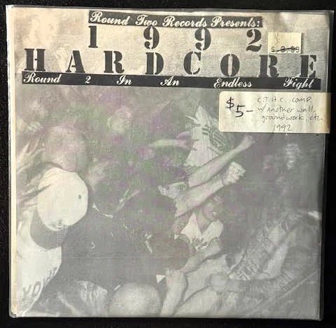 Various – 1992 Hardcore (Round 2 In An Endless Fight) (New) - Maple City Music