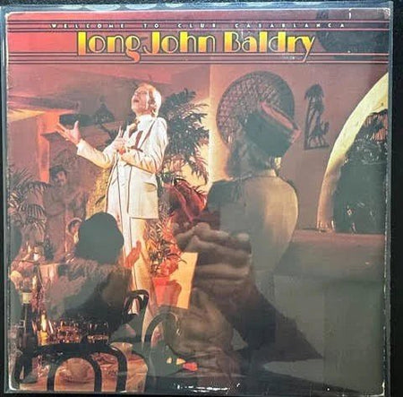 Long John Baldry – Welcome To Club Casablanca (Used) - Maple City Music