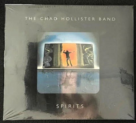 The Chad Hollister Band — Spirits (New) - Maple City Music