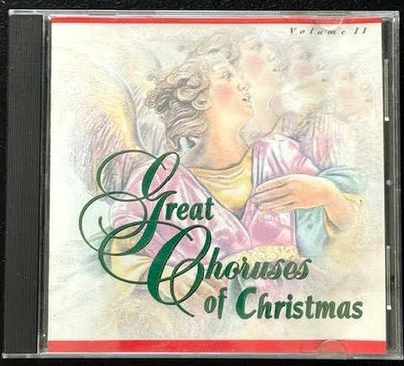 Various – Great Choruses Of Christmas Vol. 1 & 2 (Used) - Maple City Music