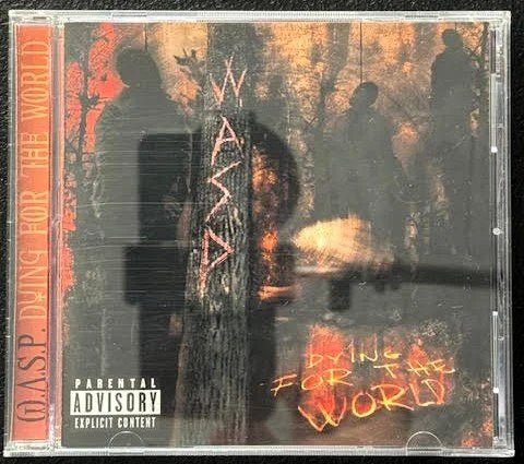W.A.S.P. – Dying For The World (Used) - Maple City Music