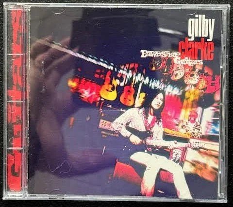 Gilby Clarke – Pawnshop Guitars (CD, 1994, Virgin 7243 8 39567 2 2) - Maple City Music