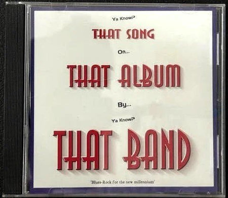 That Band — That Album (New) - Maple City Music