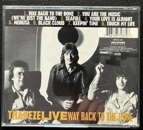 Trapeze – Live Way Back To The Bone (CD, 1998, Receiver Records Limited RRCD 237) - Maple City Music