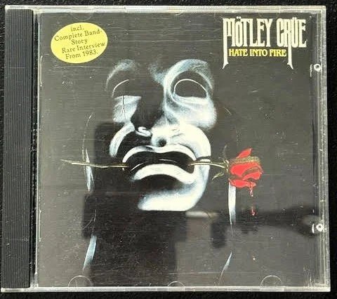 Mötley Crüe – Hate Into Fire (Used) - Maple City Music