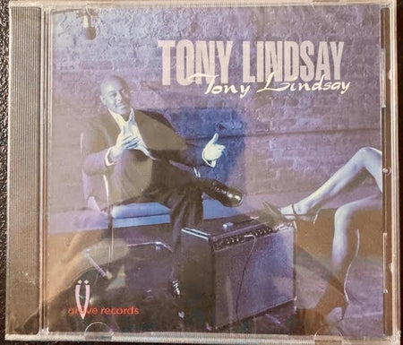 Tony Lindsay – Tony Lindsay (New) - Maple City Music