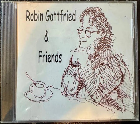 Robin Gottfried & Friends (New) - Maple City Music