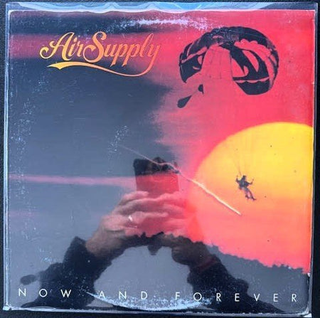 Air Supply – Now And Forever (LP, 1982, Arista AL 9587) - Maple City Music