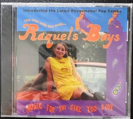 Raquels Boys – Music For The Girl You Love (New) - Maple City Music