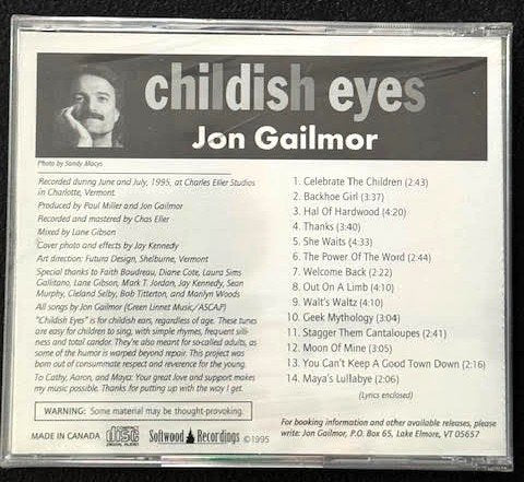 Jon Gailmor — Childish Eyes (New) - Maple City Music