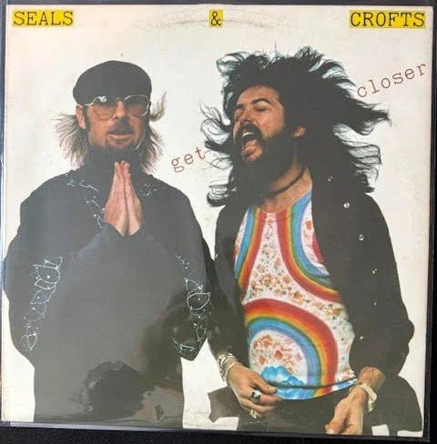 Seals & Crofts – Get Closer (Used) - Maple City Music