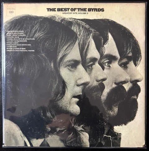 The Byrds – The Best Of The Byrds - Greatest Hits, Volume II (Used) - Maple City Music