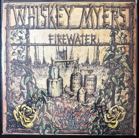 Whiskey Myers – Firewater (2LP, 2025, Wiggy Thump WM7061355) - Maple City Music