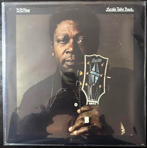 B.B. King – Lucille Talks Back (Used) - Maple City Music