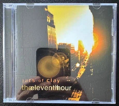 Jars Of Clay – The Eleventh Hour (CD, 2002, Essential Records / Silvertone Records 83061-0629-2) - Maple City Music