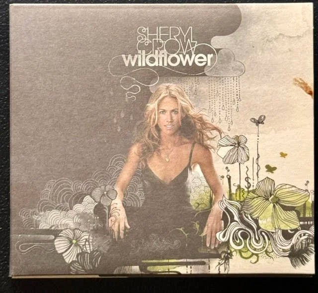 Sheryl Crow – Wildflower (CD + DVD, 2005, A&M B0005229-00, Double Digipak) - Maple City Music