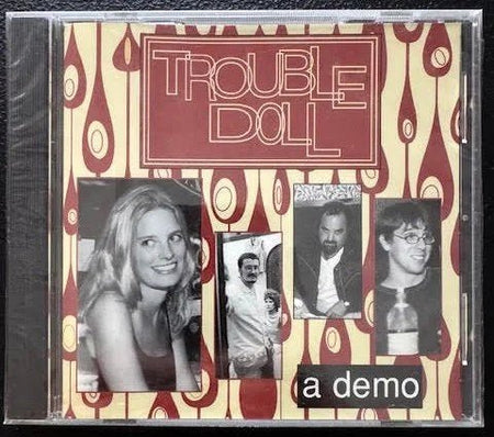 Trouble Doll – A Demo (New) - Maple City Music
