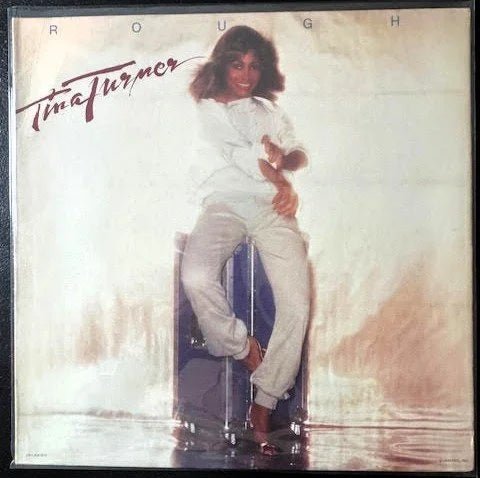 Tina Turner – Rough (Used) - Maple City Music