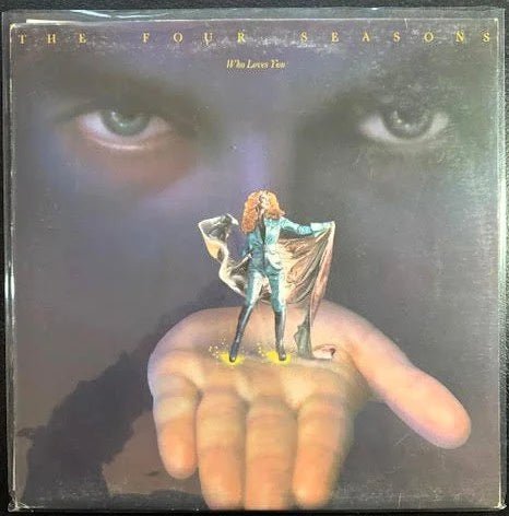 The Four Seasons – Who Loves You (Used) - Maple City Music