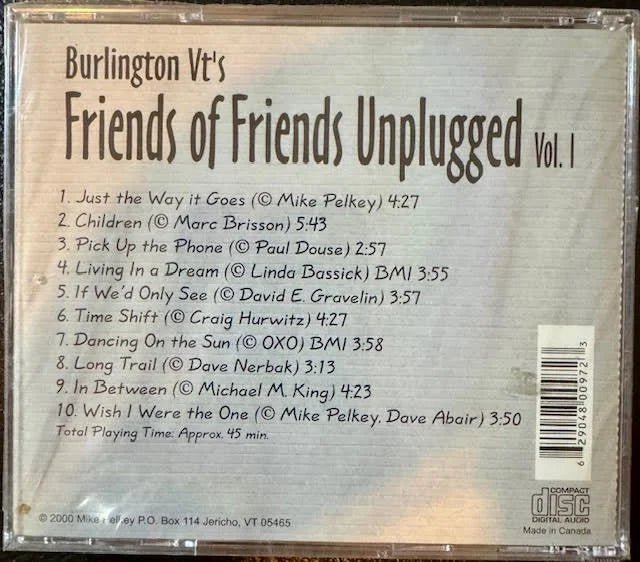 Mike Pelkey Presents: Burlington VT’s Friends of Friends Unplugged – Vol. 1 (New) - Maple City Music