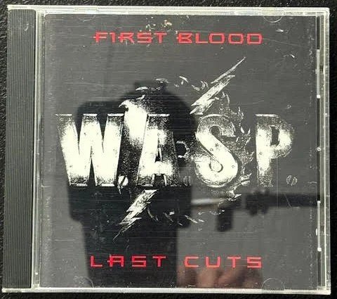 W.A.S.P. – First Blood Last Cuts (Used) - Maple City Music