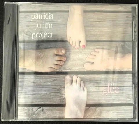 Patricia Julien Project — Glee (New) - Maple City Music