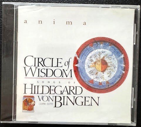 Anima – Circle of Wisdom: Songs of Hildegard von Bingen (1098–1179) (CD, Late 1990s, Independent) - Maple City Music