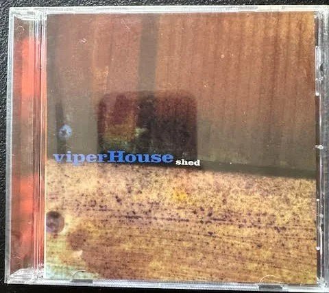 viperHouse – Shed (New) - Maple City Music