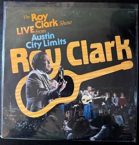 Roy Clark – The Roy Clark Show Live From Austin City Limits (Used) - Maple City Music