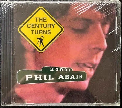 Phil Abair – The Century Turns (New) - Maple City Music