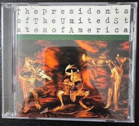The Presidents Of The United States Of America – The Presidents Of The United States Of America (Used) - Maple City Music