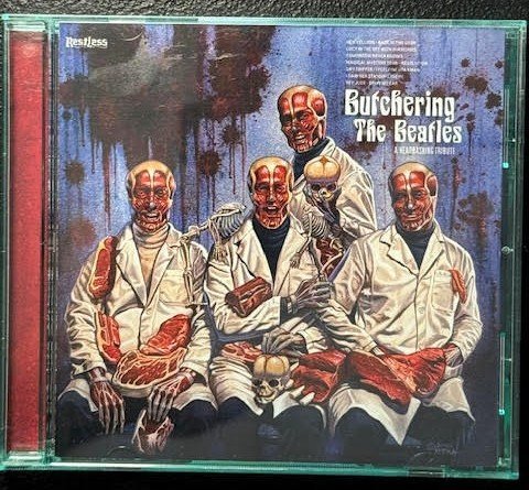 Various – Butchering The Beatles - A Headbashing Tribute (Used) - Maple City Music
