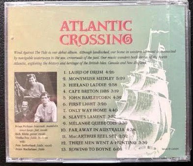 Atlantic Crossing – Wind Against the Tide (CD, Album, 1999, Self-Released) - Maple City Music