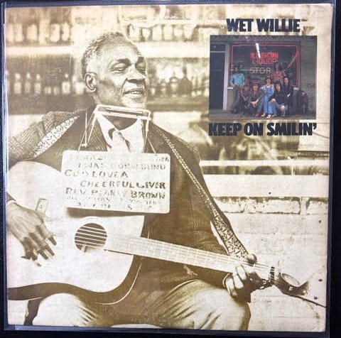 Wet Willie – Keep On Smilin' (Used) - Maple City Music