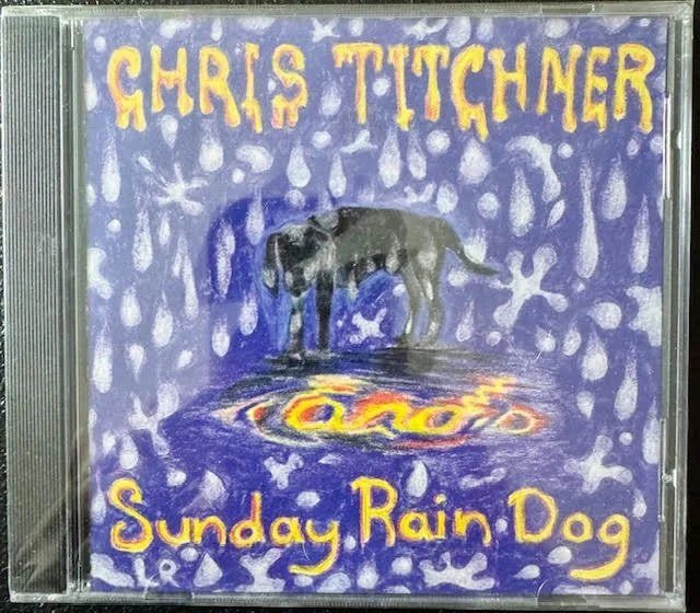 Chris Titchner – Sunday Rain Dog (CD, 1998, Bridgefolk Records) - Maple City Music