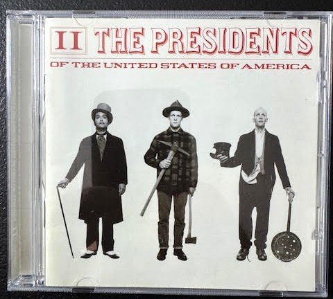 The Presidents Of The United States Of America – II (Used) - Maple City Music