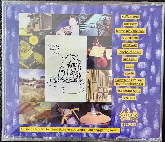 Chris Titchner – Sunday Rain Dog (CD, 1998, Bridgefolk Records) - Maple City Music