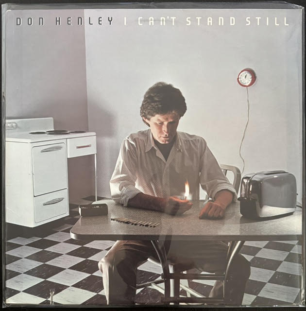Don Henley – I Can't Stand Still (Vinyl, LP, Album, Stereo, SP – Specialty Pressing, 1982, Asylum Records E1-60048)