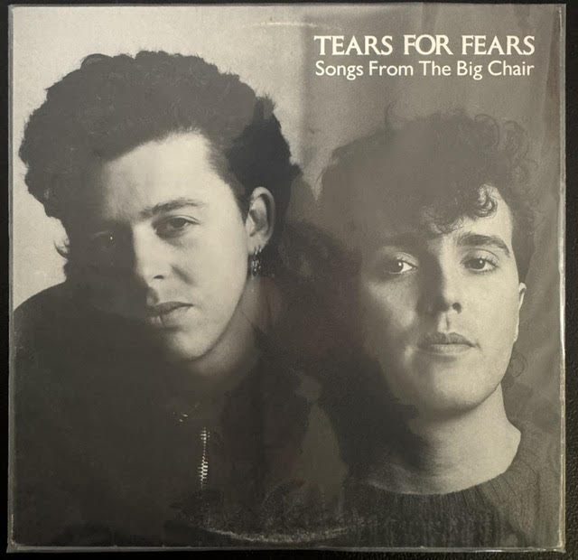 Tears For Fears – Songs From The Big Chair (LP, Album, Stereo, 53 - Hauppauge Pressing, 1985, Mercury 422-824 300-1 M-1)