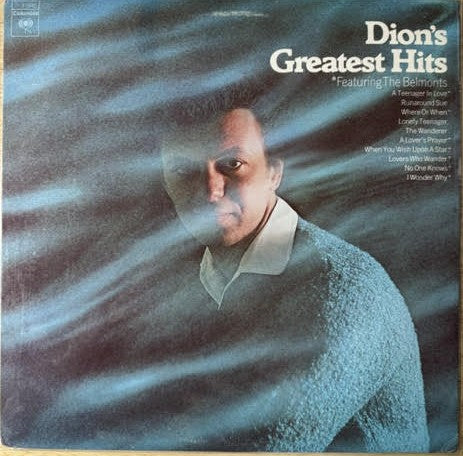 Dion – Dion's Greatest Hits (Vinyl, Columbia PC 31942, Carrollton Pressing, Reissue)